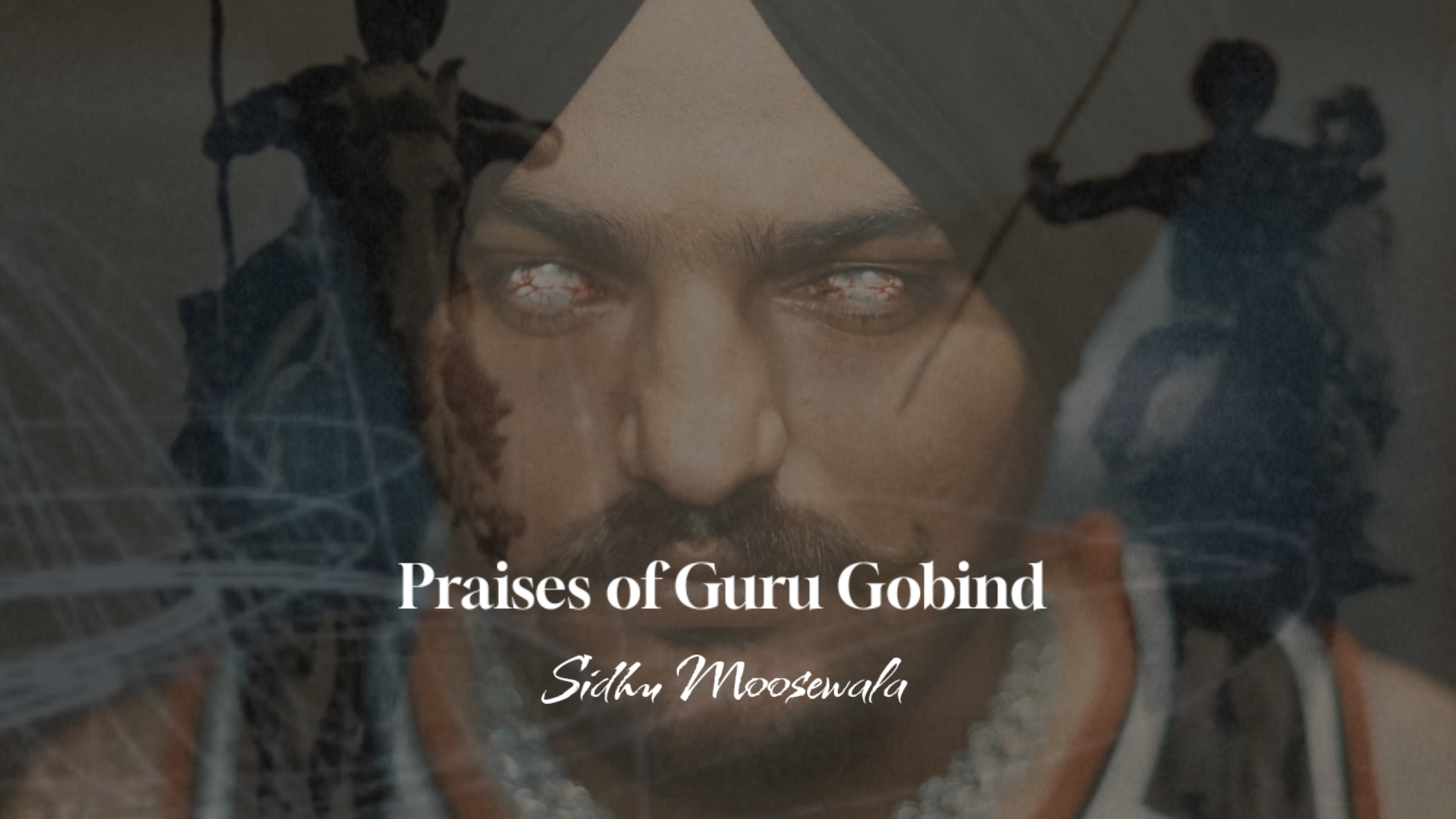 Praises of Guru Gobind Sidhu Moosewala